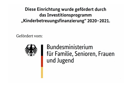 Diese Einrichtung wurde gefördert durch das Investitionsprogramm "Kinderbetreuungfinanzierung" 2020 - 2021. Gefördert vom: Bundesministerium für Familie, Senioren, Frau und Jugend